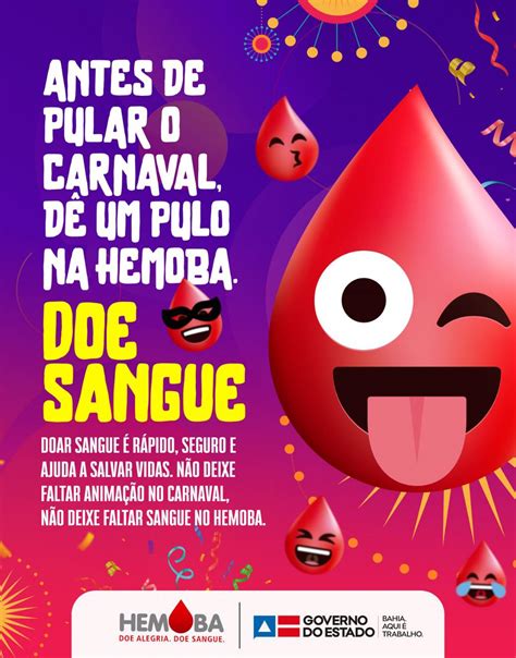 Hemoba Convoca Doadores Para Reforçar Estoque De Sangue Para O Carnaval