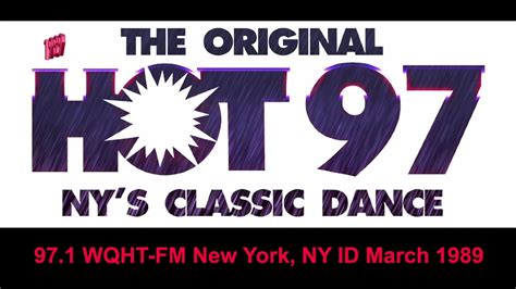 97 1 WQHT FM Hot 97 New York NY ID March 1989 YouTube