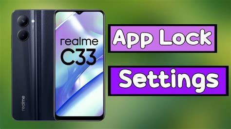 How To Apps lock in Realme C33 Realme C33 म App lock कस कर