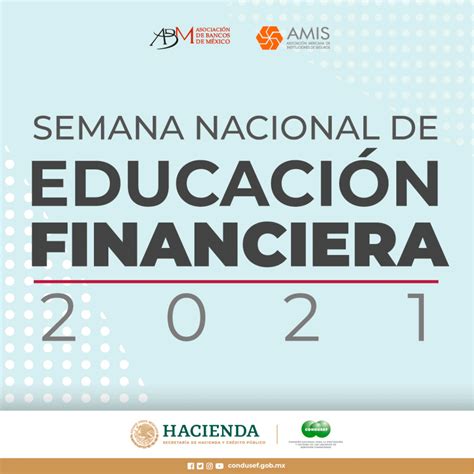 Semana Nacional de educacion financiera 2021 Rebasa tus límites