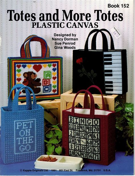 Totes And More Totes Plastic Canvas Patterns Kappie Book 152 Plastic Canvas Books Plastic