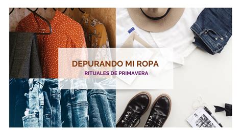 Depurando Mi Ropa Vida Simple Y Minimalista YouTube