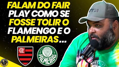 Fair Play Financeiro Pra Equilibrar O Futebol Brasileiro Youtube