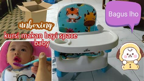 Cara Memasang Kursi Makan Bayi Space Baby Unboxing Kursi Mpasi Bayi