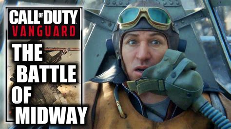 Call Of Duty Vanguard The Battle Of Midway Campaign Walkthrough