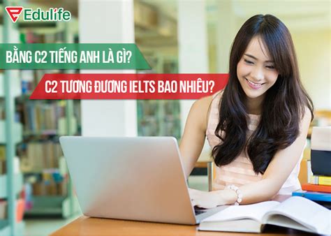 B Ng C Ti Ng Anh L G C T Ng Ng Ielts Bao Nhi U