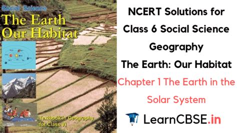 NCERT Solutions For Class 6 Social Science Geography Chapter 1 The