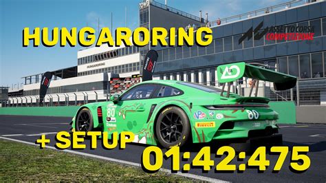 Acc Hotlap Porsche Gt R Hungaroring W Free Setup