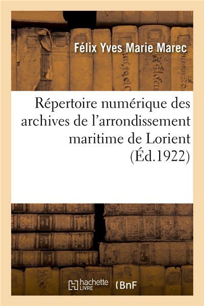 Répertoire numérique des archives de l arrondissement maritime de