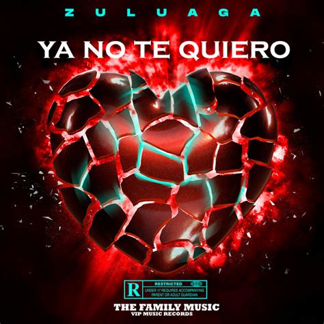 Ya No Te Quiero Song And Lyrics By Zuluaga Spotify