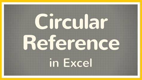 Circular Reference Error Excel