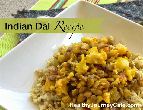 Indian Dal Recipe ~ Healthy Journey Cafe