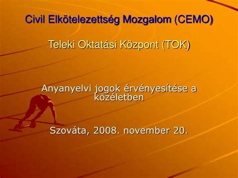 Ppt Civil Elk Telezetts G Mozgalom Cemo Teleki Oktat Si K Zpont