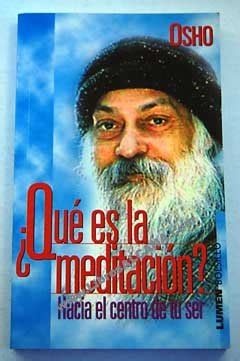 Que Es La Meditacion Spanish Edition Osho Paperback