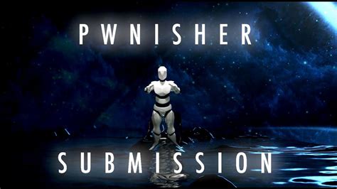 Pwnisher Moving Meditations Submission Breakdown Youtube