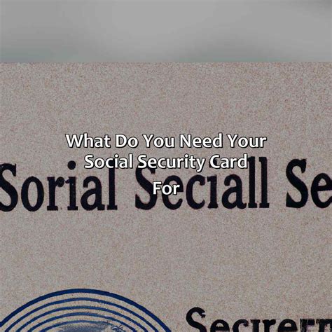 What Do You Need Your Social Security Card For Retire Gen Z