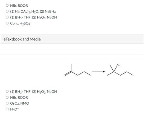 Solved HBr ROOR 1 Hg OAc 2 H2O 2 NaBH4 1 BH3THF Chegg