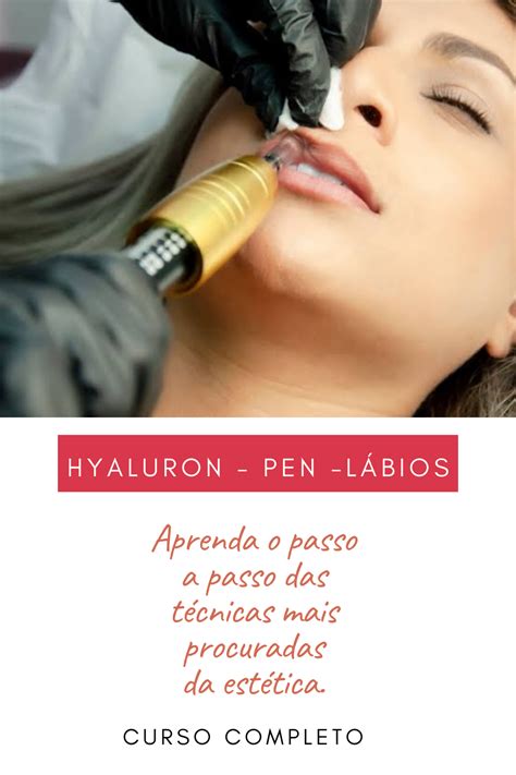 Curso EAD Hyaluron Pen Lábios Micropigmentação Labial EstétikCursos