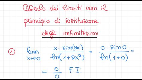 Limiti Svolti Con Il Principio Di Sostituzione Degli Infinitesimi Youtube