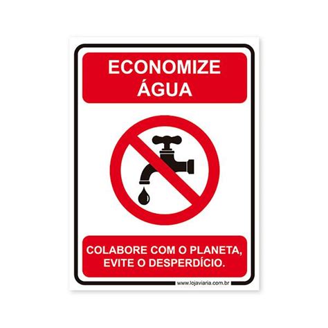 Placa Economize Agua Loja Viária Produtos para sinalização viária