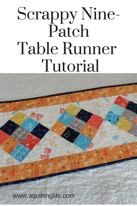 Scrappy Patch Table Runner Tutorial A Quilting Life