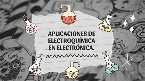 Aplicaciones de electroquímica en electrónica EQUIPO 5 YouTube