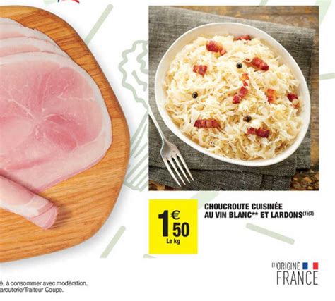 Promo Choucroute Cuisin E Au Vin Blanc Et Lardons Chez Carrefour Market