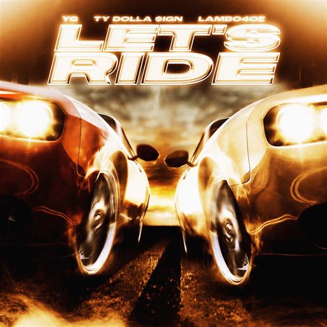 Who wrote “Let’s Ride (Trailer Anthem)” by YG & The Notorious B.I.G.?