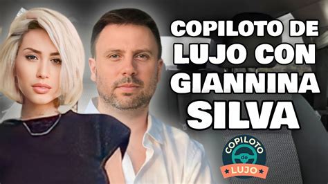 Copiloto De Lujo Con Giannina Silva Youtube