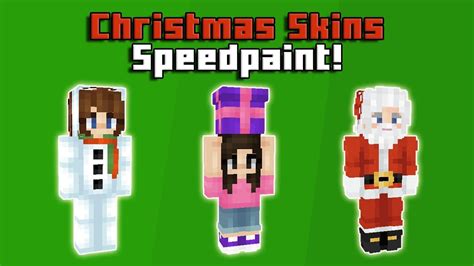 Making Christmas Skins Minecraft Skin Speedpaint Downloads In