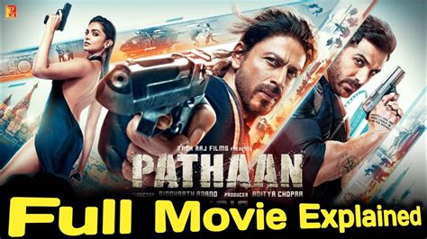 Pathaan 2023 Full Movie Explained In Hindi Movie Explained In Hindi