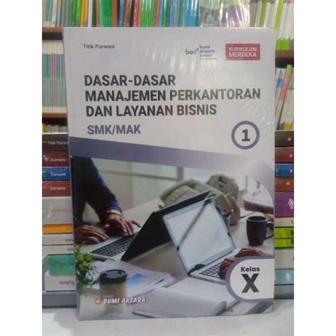 Jual BUKU DASAR DASAR MANAJEMEN PERKANTORAN DAN LAYANAN BISNIS 1 UNTUK