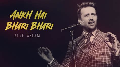 Ankh Hai Bhari Bhari Atif Aslam Ai Cover Youtube