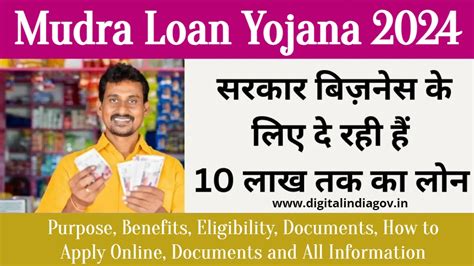 Mudra Loan Yojana Purpose Benefits Eligibility Documents