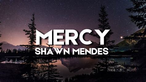 Shawn Mendes - Mercy (Lyrics) - YouTube