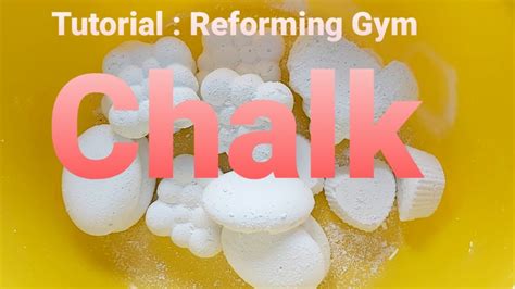 Reform Gym Chalk Process ~ Make Your Own Gym Chalk~ How To Make Gym