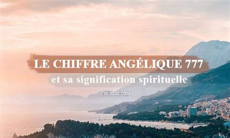 Le Chiffre Angélique 777 En Numérologie Signification Spirituelle Du 777