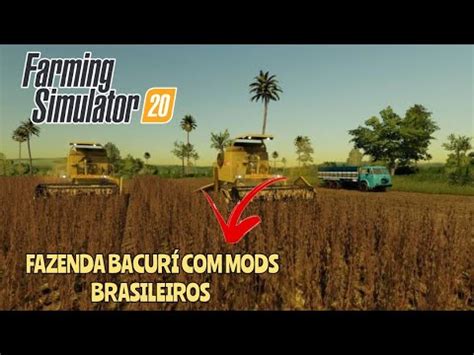 Saiu Novo Mapa Bras Le Ro Para Fs Fazenda Bacur Mods