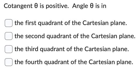 Solved Angle θ is in the fourth quadrant of the Cartesian | Chegg.com