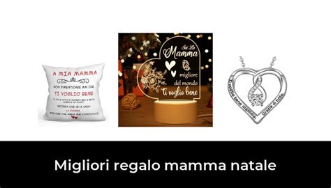 45 Migliori Regalo Mamma Natale Nel 2024 Recensioni Opinioni Prezzi