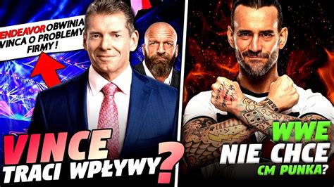 Vince Mcmahon Traci W Adz W Wwe Wwe Nie Chce Cm Punka Powr T War