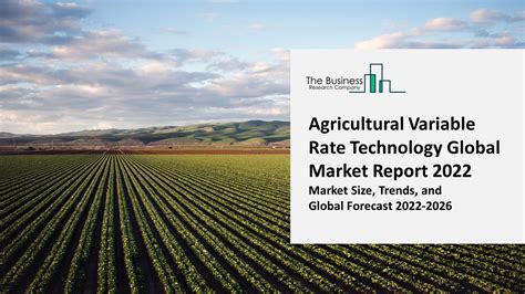 Ppt Agricultural Variable Rate Technology Market 2022 Cagr Status