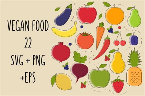 Vegan Svg Vegan Food Svg Bundle Fruit And Vegetables Svg