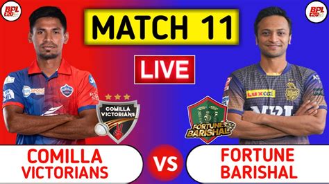 Comilla Victorians Vs Fortune Barishal Live Cov Vs Fba Bangladesh