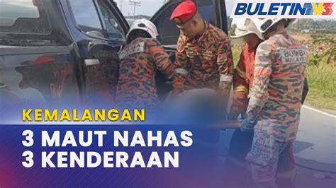 Kemalangan Tiga Maut Lima Cedera Nahas Tiga Kenderaan Youtube