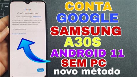 Desbloqueio De Conta Google Samsung A S Android Novo M Todo Sem Pc