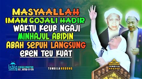 Imam Gojali Hadir Ketika Pengajian Abuya Dimyati Abuya Kh Uci Turtusi