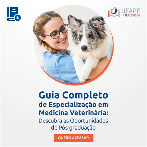 UFAPE Guia Completo de Especialização em Medicina Veterinária