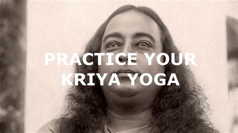 Practice Your Kriya Yoga Youtube