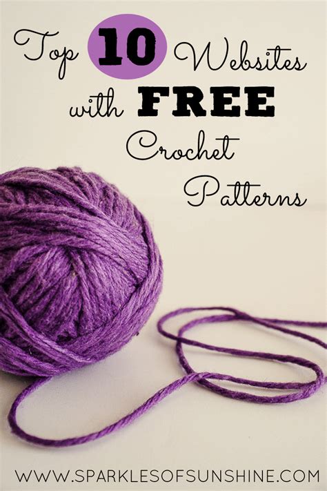 Top 10 Websites With Free Crochet Patterns - Sparkles of Sunshine